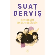 İthaki Yayınları Sen Benim Babam Değilsin
