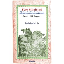 BilgeSu Yayıncılık Türk Mitolojisi Pertev Naili Boratav 128 Sayfa Ciltsiz Kitap