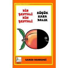 Kaptan Kitap Bir Şeftali Bin Şeftali - Küçük Kara Balık