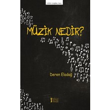 Müzik Eğitimi Yayınları Müzik Nedir?