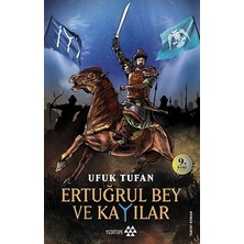 Yeditepe Yayınevi Ertuğrul Bey ve Kayılar