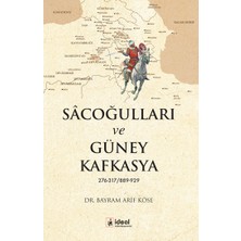 İdeal Kültür Yayıncılık Sacoğulları ve Güney Kafkasya