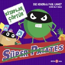Beta Kids Süper Patates - Kitaplar Çöptür