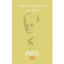 Kırmızı Ada Yayınları Instinct Of Self –preservation-Death Instinct