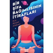 Mundi Bir Şifa Bağımlısının Itirafları