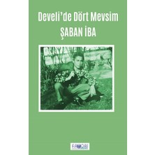 Favori Yayınları Develi’de Dört Mevsim