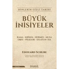 Stabil Kitap Büyük Inisiyeler Dinlerin Gizli Tarihi