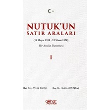 Gülnar Yayınları Nutuk’un Satır Araları I (19 Mayıs 1919 – 23 Nisan 1920)  Bir Analiz Denemesi