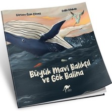AYO Yayınları Büyük Mavi Balıkçıl ve Gök Balina