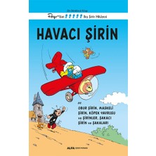 Alfa Yayınları Havacı  Şirin - On Dördüncü  Kitap Peyo’dan Beş Şirin Hikayesi
