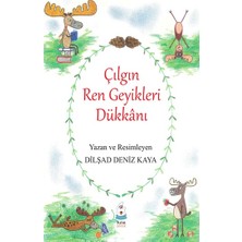Luna Çocuk Yayınları Çılgın Ren Geyikleri Dükkanı