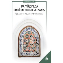 19. Yüzyılda Fıkhi Mezheplere Bakış (Şevkani ve Neylü’l-Evtar Özelinde)
