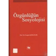 Anı Yayıncılık Özgünlüğün Sosyolojisi