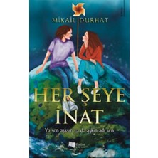 Karina Yayınevi Her Şeye Inat