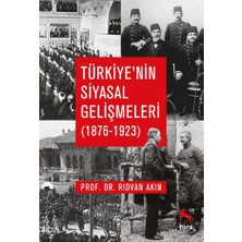 Nora Kitap Türkiye’nin Siyasal Gelişmeleri (1876-1923)