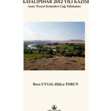 Myrina Yayınları Kayalıpınar 2012 Yılı Kazısı (Ciltli)