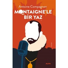 Alfa Yayınları Montaigne’le Bir Yaz