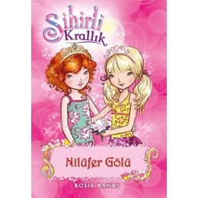Doğan Egmont Yayıncılık Sihirli Krallık 10. Kitap: Nilüfer Gölü