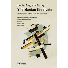 Metis Yayınları Yıldızlardan Ebediyete: Astronomiyi Temel Alan Bir Varsayım