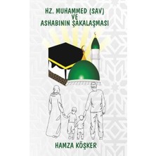 Platanus Publishing Hz. Muhammed (Sav) ve Ashabının Şakalaşması