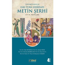 Üniversiteler Için Eski Türk Edebiyatı Metin Şerhi (17-19.) Yüzyıllar
