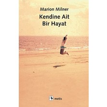 Metis Yayınları Kendine Ait Bir Hayat