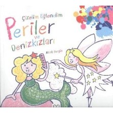 1001 Çiçek Kitaplar Çizelim Eğlenelim - Periler ve Denizkızları