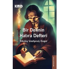 KMD Yayınları Bir Delinin Hatıra Defteri