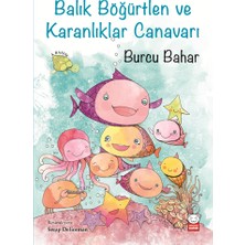 Kırmızı Kedi Yayınevi Balık Böğürtlen ve Karanlıklar Canavarı