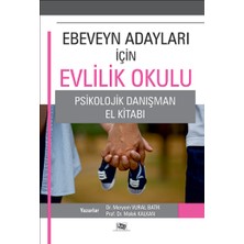 Anı Yayıncılık Ebeveyn Adayları Için Evlilik Okulu - Psikolojik Danışma El Kitabı