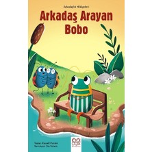 1001 Çiçek Kitaplar Arkadaş Arayan Bobo – Arkadaşlık Hikayeleri
