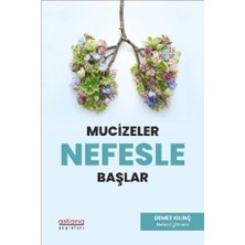 Astana Yayınları Mucizeler Nefesle Başlar