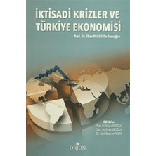 Orion Kitabevi Iktisadi Krizler ve Türkiye Ekonomisi