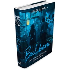 İndigo Kitap Bul Beni (Ciltli) Beyza Alkoç 384 Sayfa Derin Mavi Sezer'in Hikayesi
