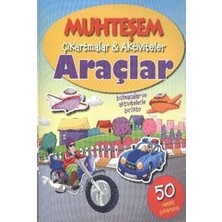 Parıltı Yayınları Muhteşem Çıkartmalar Aktiviteler - Araçlar