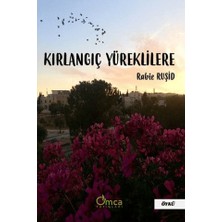 Omca Yayınları Kırlangıç Yüreklilere