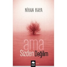 Eksik Parça Yayınları Ama Sizden Değilim