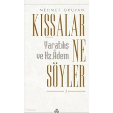 Düşün Yayıncılık Kıssalar Ne Söyler Yaratılış ve Hz.adem