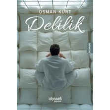 Ulysses Yayınları Delilik