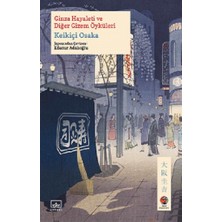 İthaki Yayınları Ginza Hayaleti ve Diğer Gizem Öyküleri Keikiçi Osaka Ciltsiz 232 Sayfa