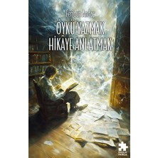 Eksik Parça Yayınları Öykü Yazmak Hikaye Anlatmak