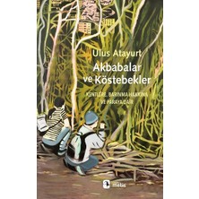 Metis Yayınları Akbabalar ve Köstebekler