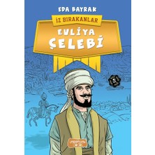 Yediveren Çocuk Evliya Çelebi
