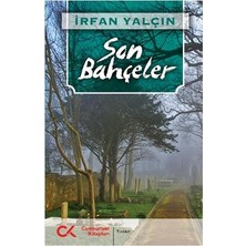 Cumhuriyet Kitapları Son Bahçeler