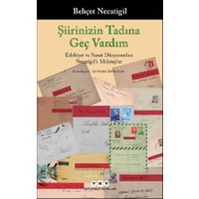 Yapı Kredi Yayınları Şiirinizin Tadına Geç Vardım