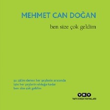 Yapı Kredi Yayınları Ben Size Çok Geldim