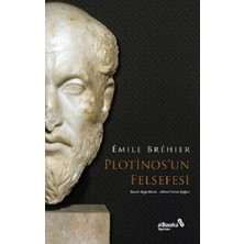 Albaraka Yayınları Plotinos’un Felsefesi