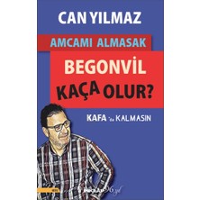 İnkılap Kitabevi Amcamı Almasak Begonvil Kaça Olur?