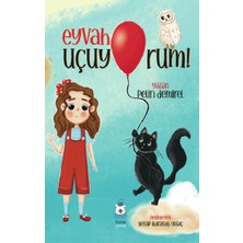 Luna Çocuk Yayınları Eyvah Uçuyorum