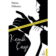 Destek Yayınları Kemik Çayı